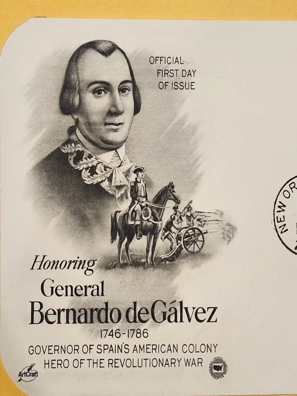RARE COLLECTIBLE USPS 1ST DAY ISSUE GENERAL BERNARDO deGalvez STAMP WAR HERO FDC